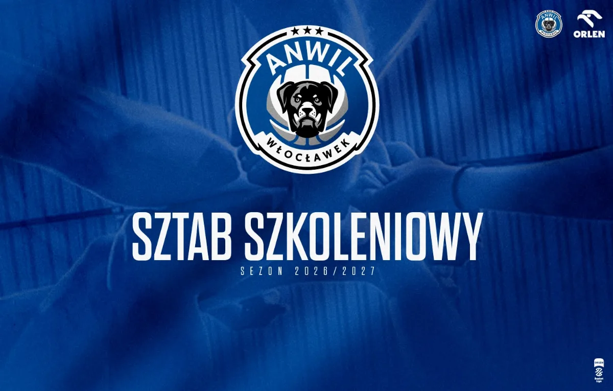 Nowy sztab szkoleniowy Anwilu Włocławek na sezon 2026/2027