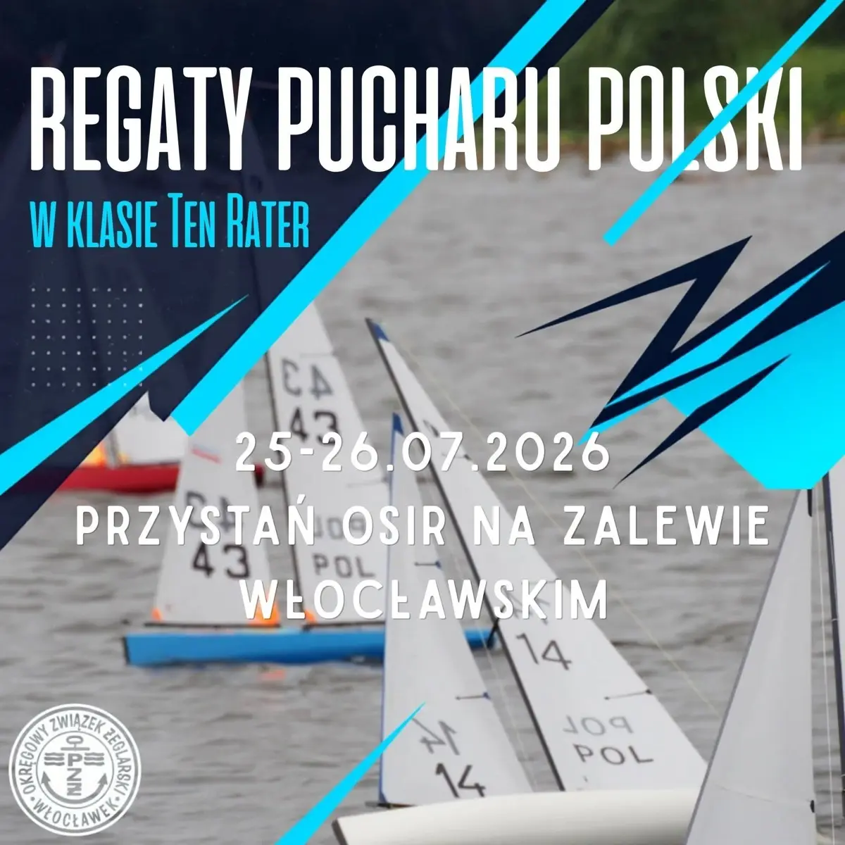 Puchar Polski w klasie Ten Rater na Przystani OSiR przy ul. Płockiej