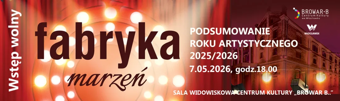 Fabryka Marzeń 2026 - Wydarzenie Kulturalne