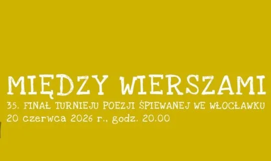 Finał Turnieju Poezji Śpiewanej we Włocławku – Dobry Koncert