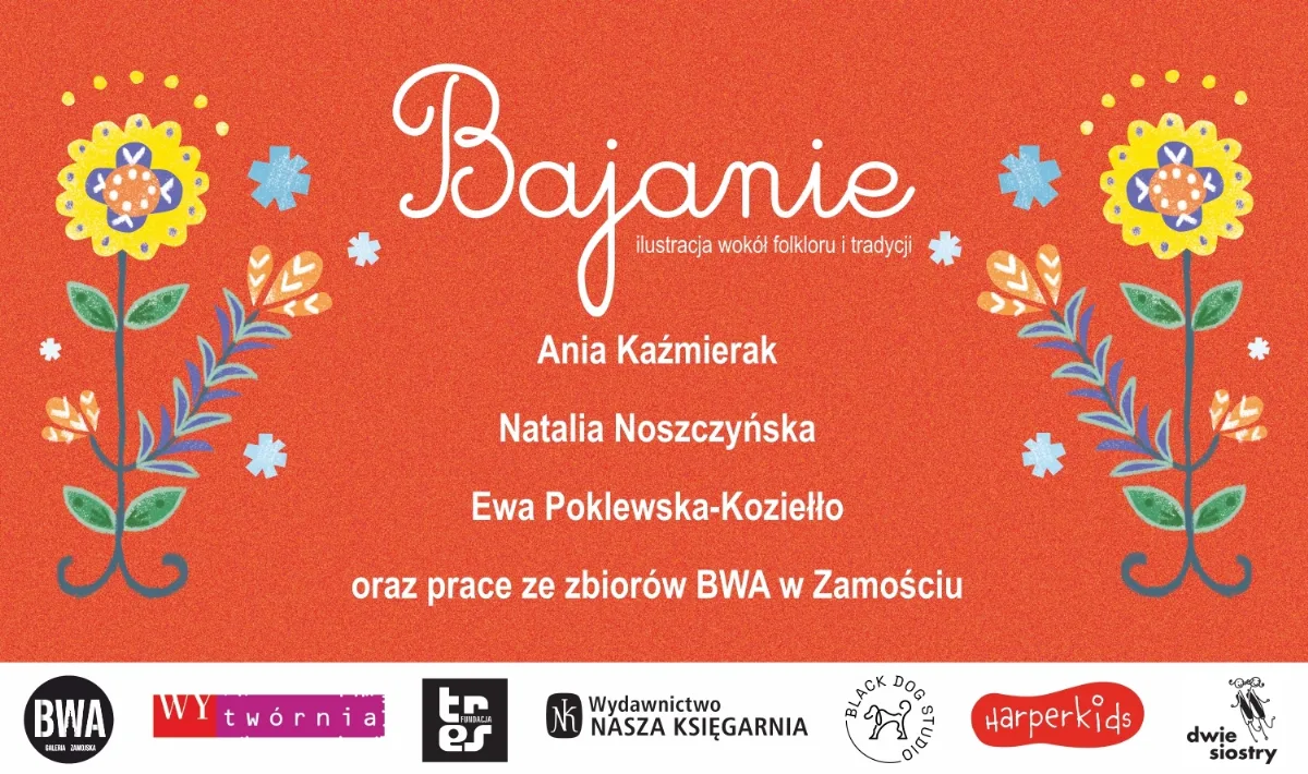 Wystawa ilustracji dziecięcej "BAJANIE" w Galerii Sztuki Współczesnej