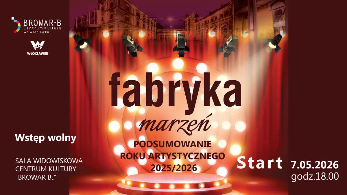 Powrót Fabryki Marzeń