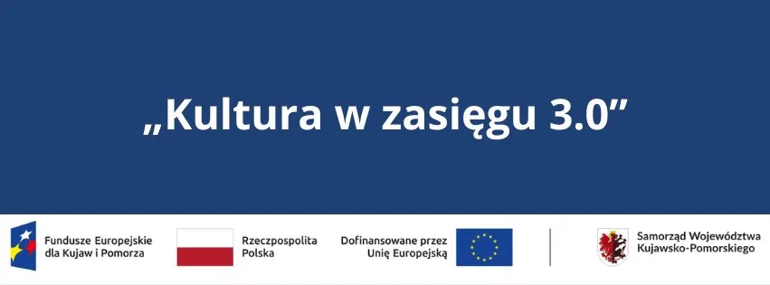 Centrum Kultury „Browar B.” realizuje projekt „Kultura w zasięgu 3.0”