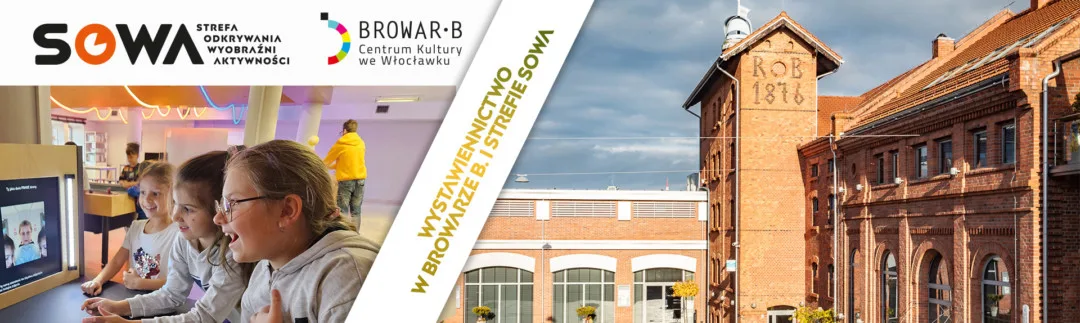 Wakacyjny harmonogram zwiedzania „Browaru B.” i Strefy SOWA