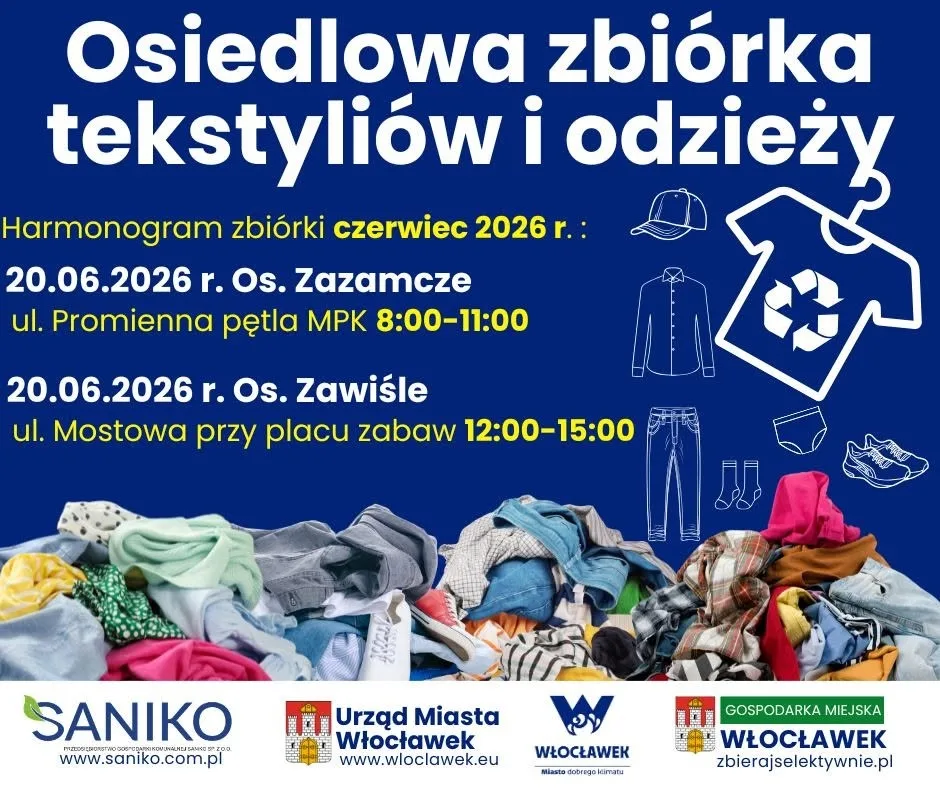 Zbiórki tekstyliów na osiedlach Zazamcze i Zawiśle