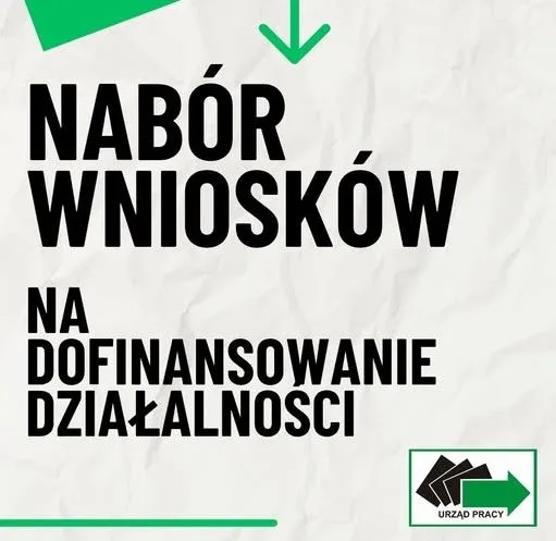 Nabór wniosków o dofinansowanie działalności gospodarczej