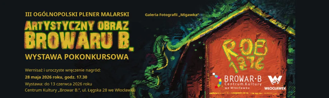 Wystawa poplenerowa „Artystyczny obraz Browaru B.” w Centrum Kultury