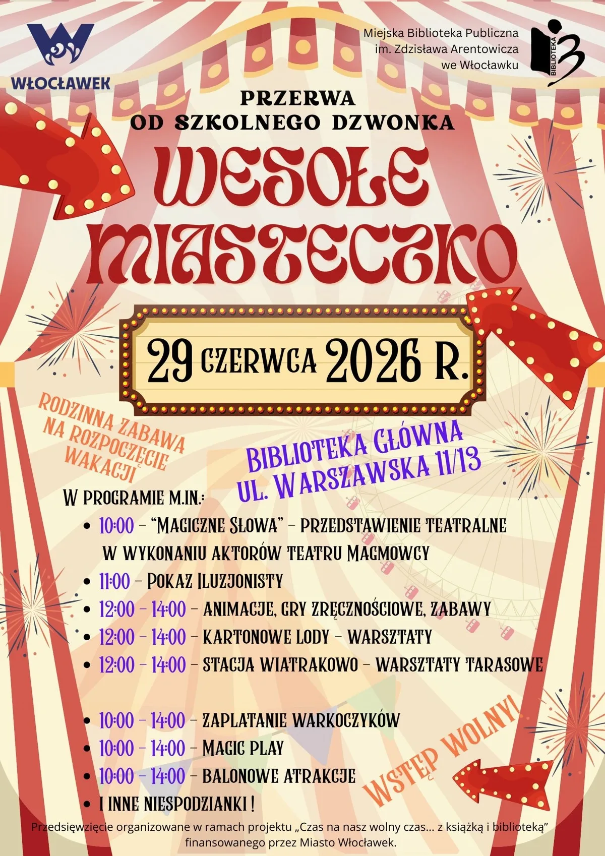 Rodzinna impreza na rozpoczęcie wakacji w Włocławku - Wesołe Miasteczko